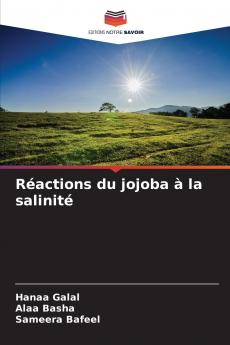 Réactions du jojoba à la salinité