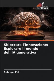 Sbloccare l'innovazione