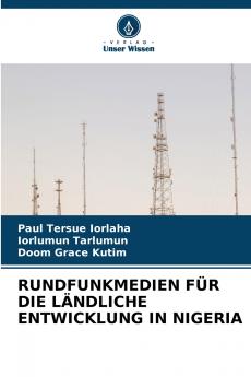 RUNDFUNKMEDIEN FÜR DIE LÄNDLICHE ENTWICKLUNG IN NIGERIA