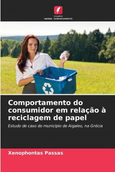 Comportamento do consumidor em relação à reciclagem de papel