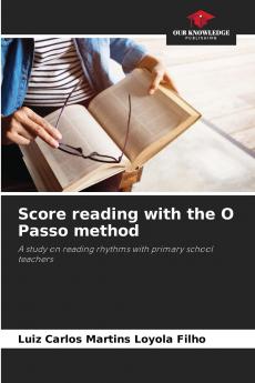 Score reading with the O Passo method