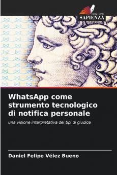 WhatsApp come strumento tecnologico di notifica personale