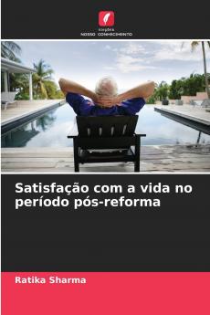 Satisfação com a vida no período pós-reforma