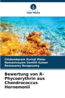 Bewertung von R-Phycoerythrin aus Chondrococcus Hornemonii