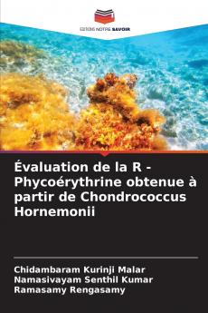 Évaluation de la R - Phycoérythrine obtenue à partir de Chondrococcus Hornemonii