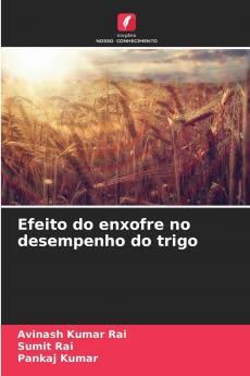 Efeito do enxofre no desempenho do trigo