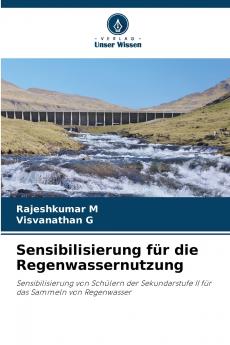 Sensibilisierung für die Regenwassernutzung