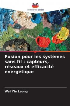 Fusion pour les systèmes sans fil