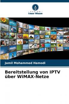 Bereitstellung von IPTV über WiMAX-Netze