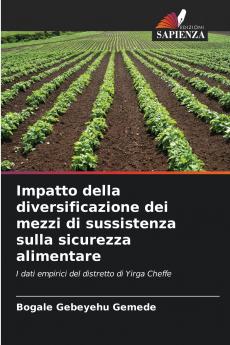 Impatto della diversificazione dei mezzi di sussistenza sulla sicurezza alimentare