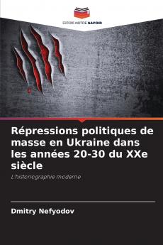 Répressions politiques de masse en Ukraine dans les années 20-30 du XXe siècle