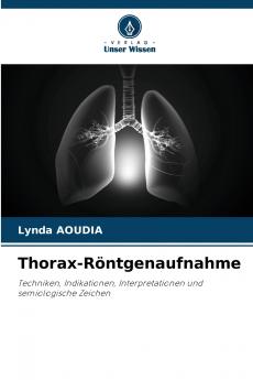 Thorax-Röntgenaufnahme
