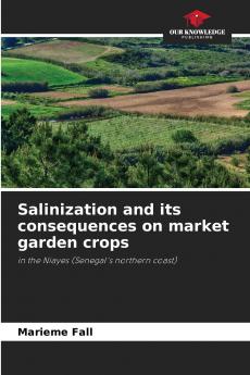 Salinization and its consequences on market garden crops
