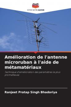 Amélioration de l'antenne microruban à l'aide de métamatériaux
