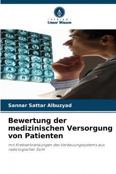 Bewertung der medizinischen Versorgung von Patienten