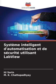 Système intelligent d'automatisation et de sécurité utilisant LabView
