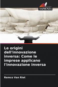 Le origini dell'innovazione inversa