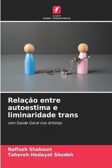 Relação entre autoestima e liminaridade trans