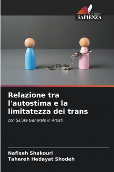 Relazione tra l'autostima e la limitatezza dei trans