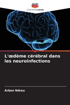 L'œdème cérébral dans les neuroinfections