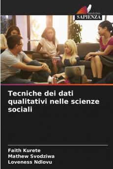 Tecniche dei dati qualitativi nelle scienze sociali