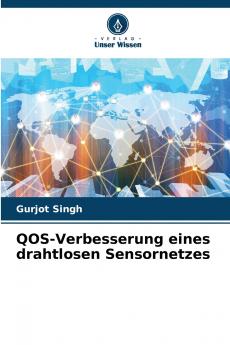 QOS-Verbesserung eines drahtlosen Sensornetzes