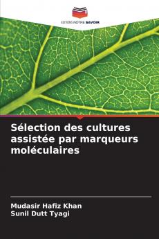 Sélection des cultures assistée par marqueurs moléculaires
