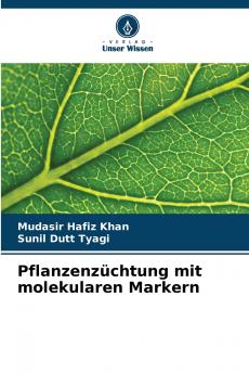 Pflanzenzüchtung mit molekularen Markern