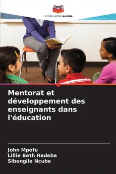 Mentorat et développement des enseignants dans l'éducation