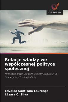 Relacje w?adzy we wspó?czesnej polityce spo?ecznej