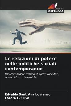 Le relazioni di potere nelle politiche sociali contemporanee