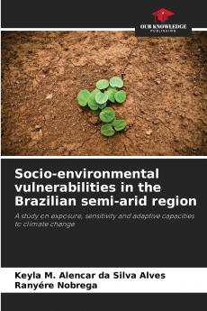 Socio-environmental vulnerabilities in the Brazilian semi-arid region