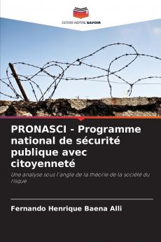 PRONASCI - Programme national de sécurité publique avec citoyenneté