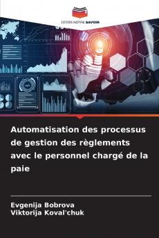 Automatisation des processus de gestion des règlements avec le personnel chargé de la paie