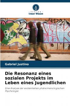 Die Resonanz eines sozialen Projekts im Leben eines Jugendlichen