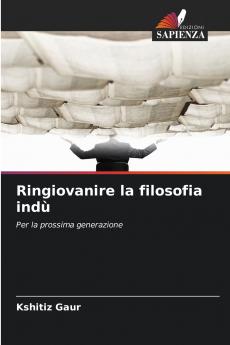 Ringiovanire la filosofia indù