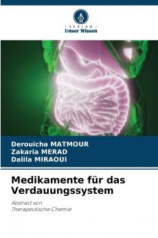 Medikamente für das Verdauungssystem