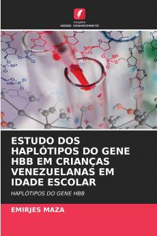 ESTUDO DOS HAPLÓTIPOS DO GENE HBB EM CRIANÇAS VENEZUELANAS EM IDADE ESCOLAR