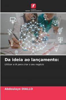 Da ideia ao lançamento