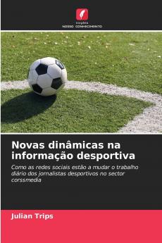 Novas dinâmicas na informação desportiva