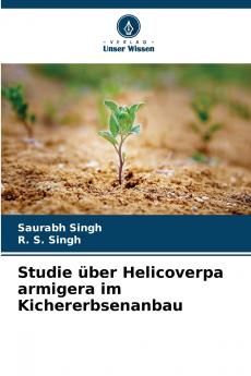 Studie über Helicoverpa armigera im Kichererbsenanbau