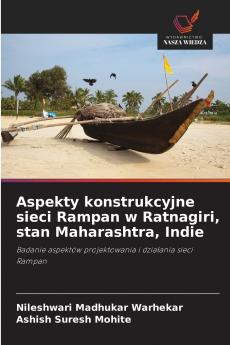 Aspekty konstrukcyjne sieci Rampan w Ratnagiri stan Maharashtra Indie