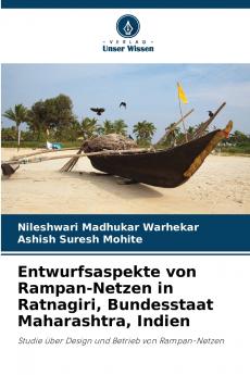 Entwurfsaspekte von Rampan-Netzen in Ratnagiri Bundesstaat Maharashtra Indien