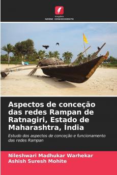 Aspectos de conceção das redes Rampan de Ratnagiri Estado de Maharashtra Índia