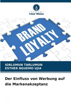 Der Einfluss von Werbung auf die Markenakzeptanz