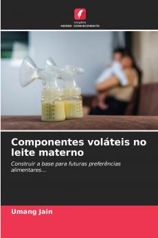 Componentes voláteis no leite materno
