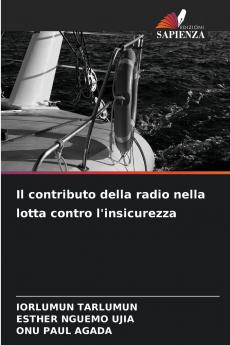 Il contributo della radio nella lotta contro l'insicurezza
