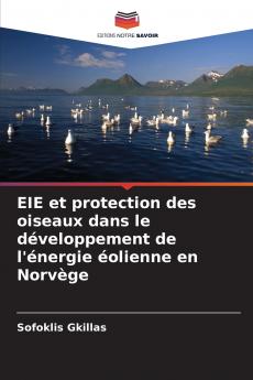 EIE et protection des oiseaux dans le développement de l'énergie éolienne en Norvège