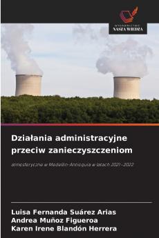 Dzia?ania administracyjne przeciw zanieczyszczeniom