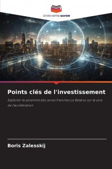 Points clés de l'investissement